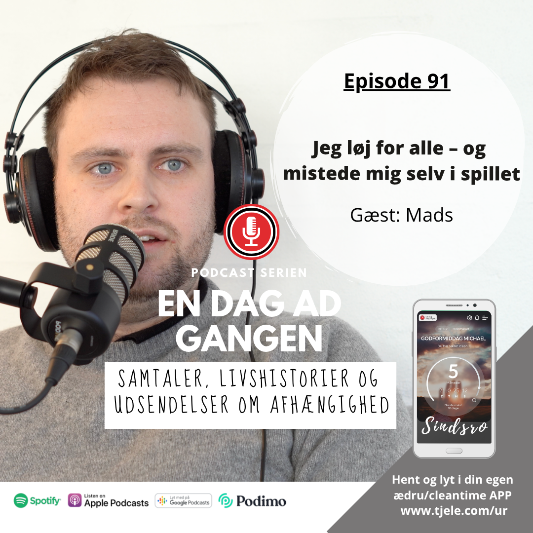 91. Jeg løj for alle - og mistede mig selv i spillet