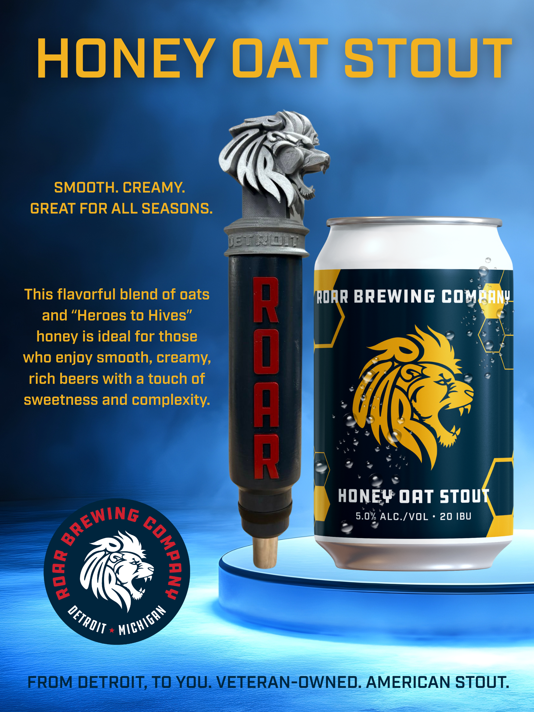 An advertisement for a Honey Oat Stout beer by Roar Brewing Company featuring a can with a lion logo, a decorative lion statue, and the company's logo with a lion and the text "Detroit, Michigan."