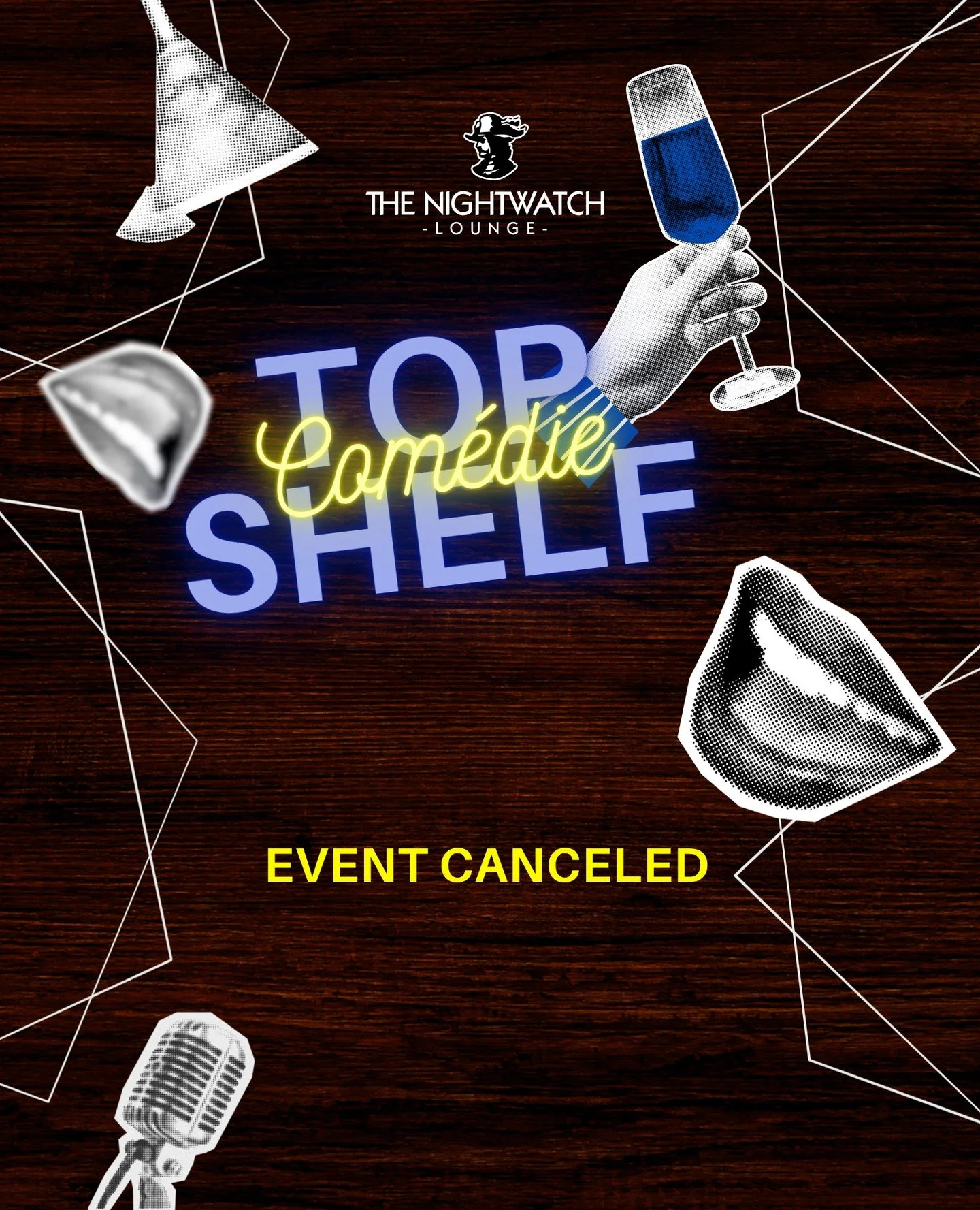 The upcoming Top Shelf Com&eacute;die event at The Nightwatch Lounge has been canceled. We apologize for the change in plans and appreciate your understanding.⁠
⁠
If you&rsquo;ve already reserved tickets, please check your Eventbrite confirmation for