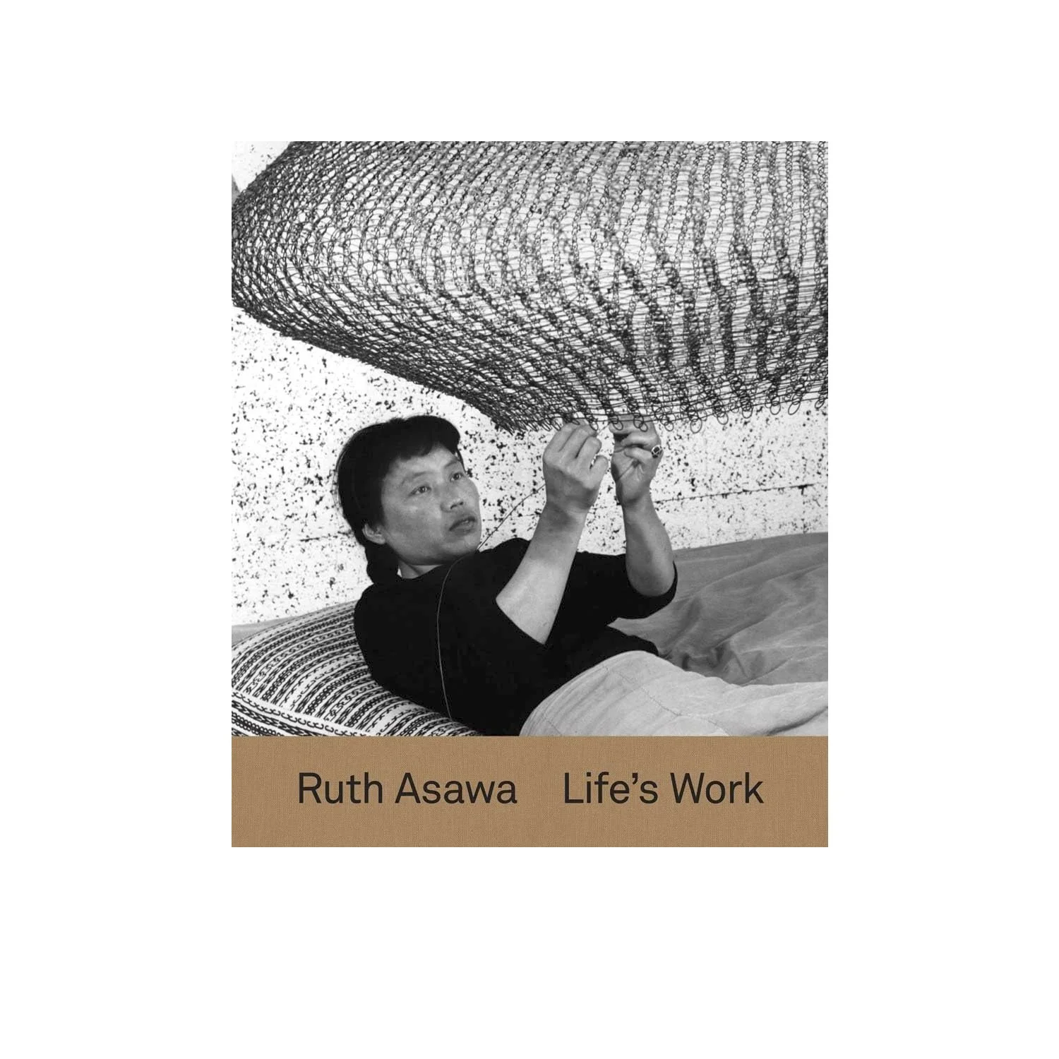 Ruth Asawa: Life’s Work