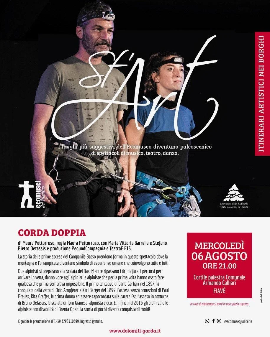 🧗‍♂️ CORDA DOPPIA arriva a Fiavé!
Mercoledì 6 agosto ore 21.00 al Cortile della palestra comunale Armando Calliari, uno spettacolo che intreccia storia, memoria e coraggio.
Un viaggio teatrale tra le prime ascese del Campanile Bas