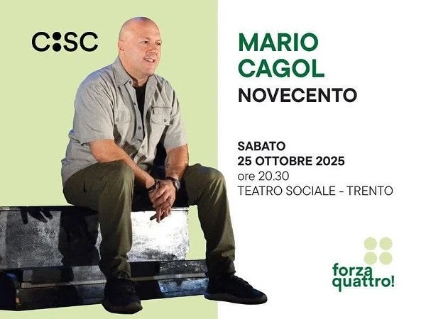 🎭 Due appuntamenti imperdibili con Mario Cagol stanno per arrivare a Trento!
✨ NOVECENTO
Un monologo intenso e poetico tratto dal testo di Baricco, dove la magia della parola incontra la forza della musica.
📅 Sabato 25 ottobre 2025 – ore 20.