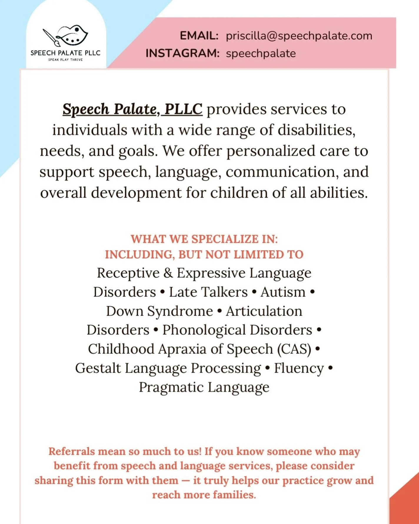 Referrals mean so much to us! If you know someone who may benefit from speech and language services, please consider sharing this with them — it truly helps our practice grow and reach more families! 🎨🤩