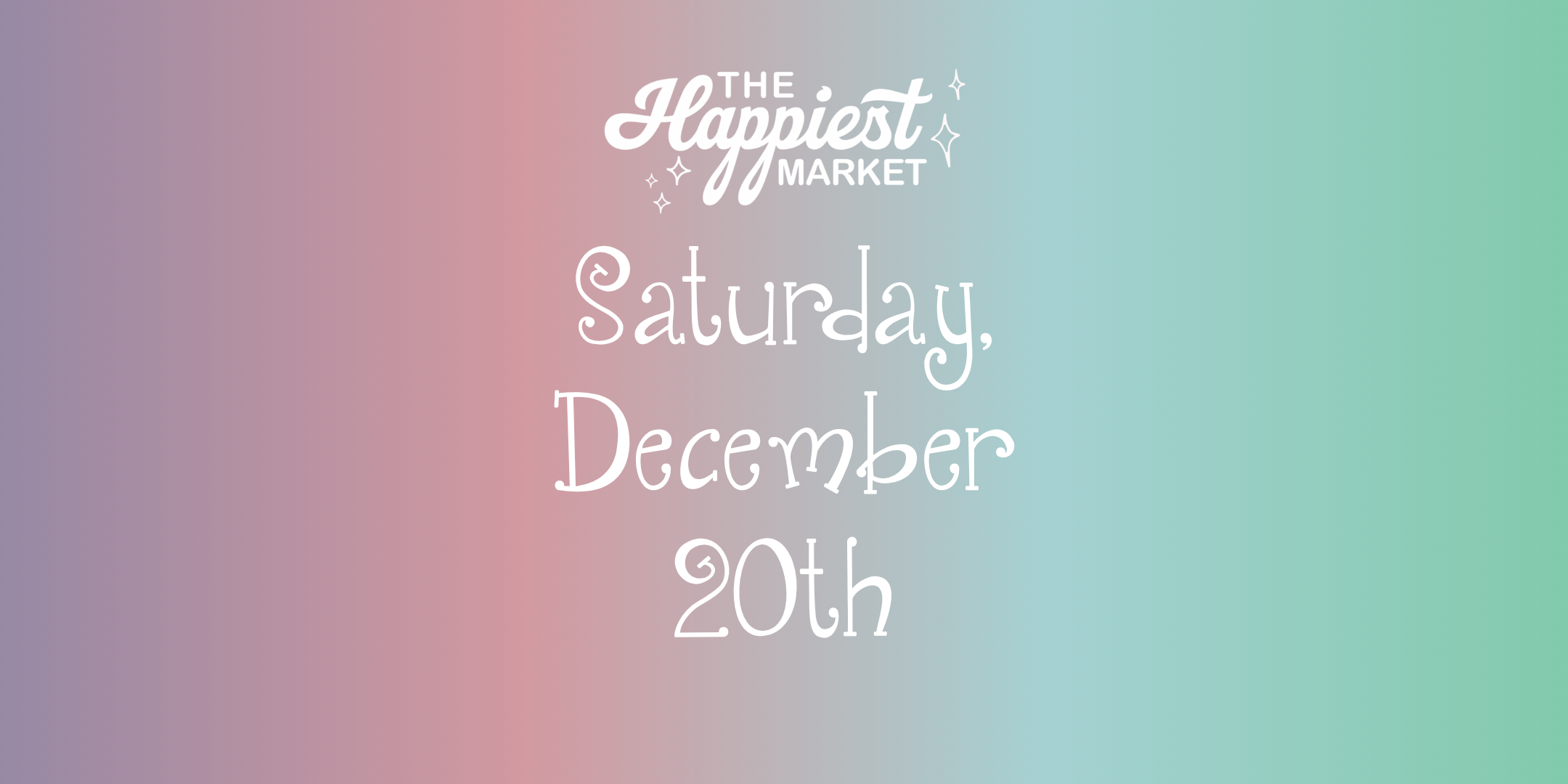 The Happiest Market (Theme to be Announced)