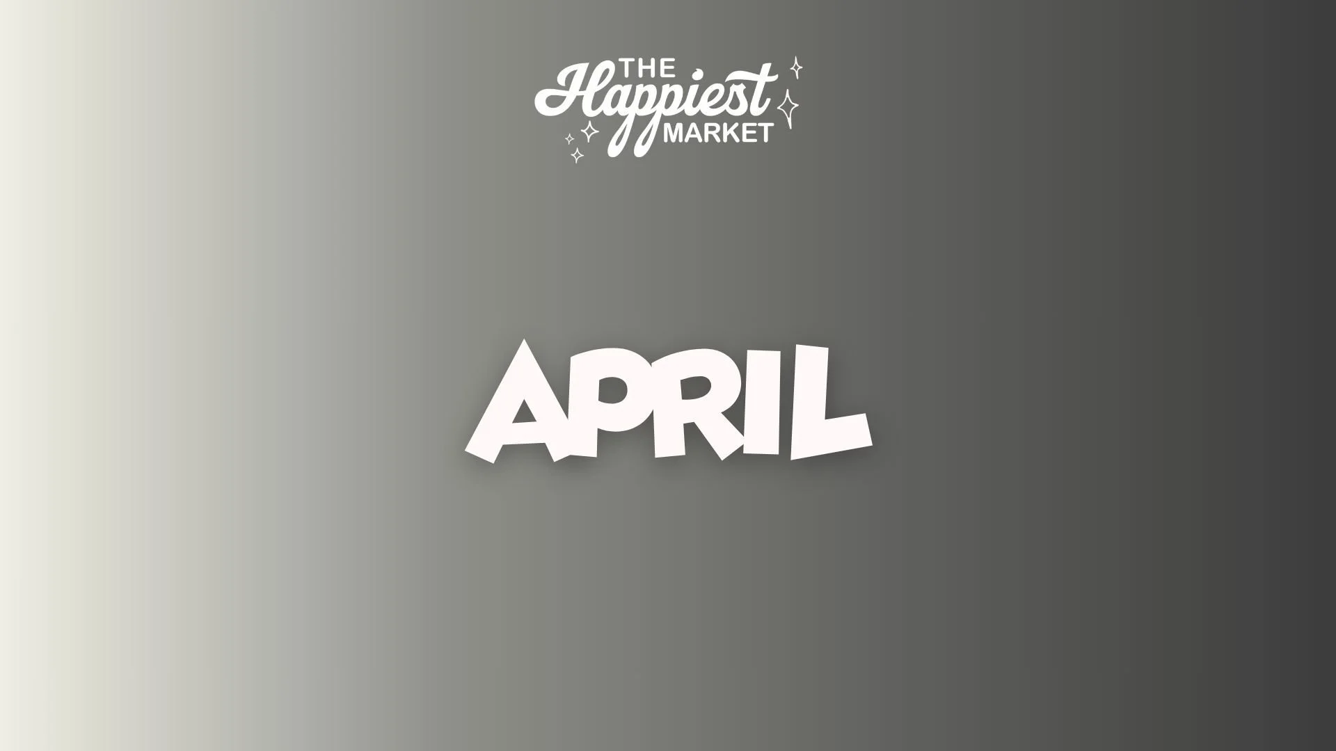 The Happiest Market (theme to be announced)