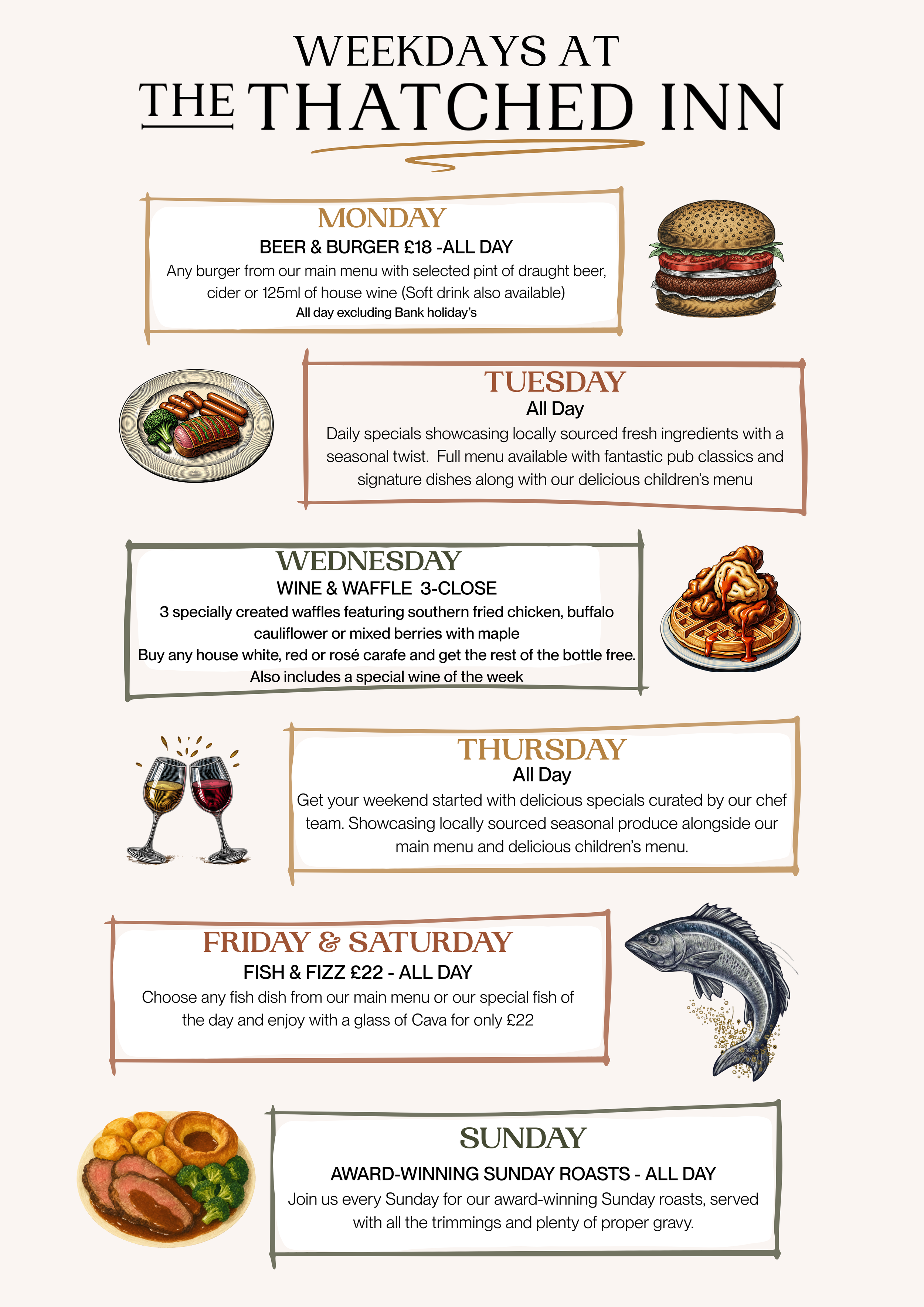 What's On at The Thatched Inn, Hassocks, West Sussex. Enjoy Burger Mondays, all-day specials on Tuesdays and Thursdays, Wine & Waffle Wednesdays, Fish & Fizz Fridays and award-winning Sunday roasts at this welcoming country pub.