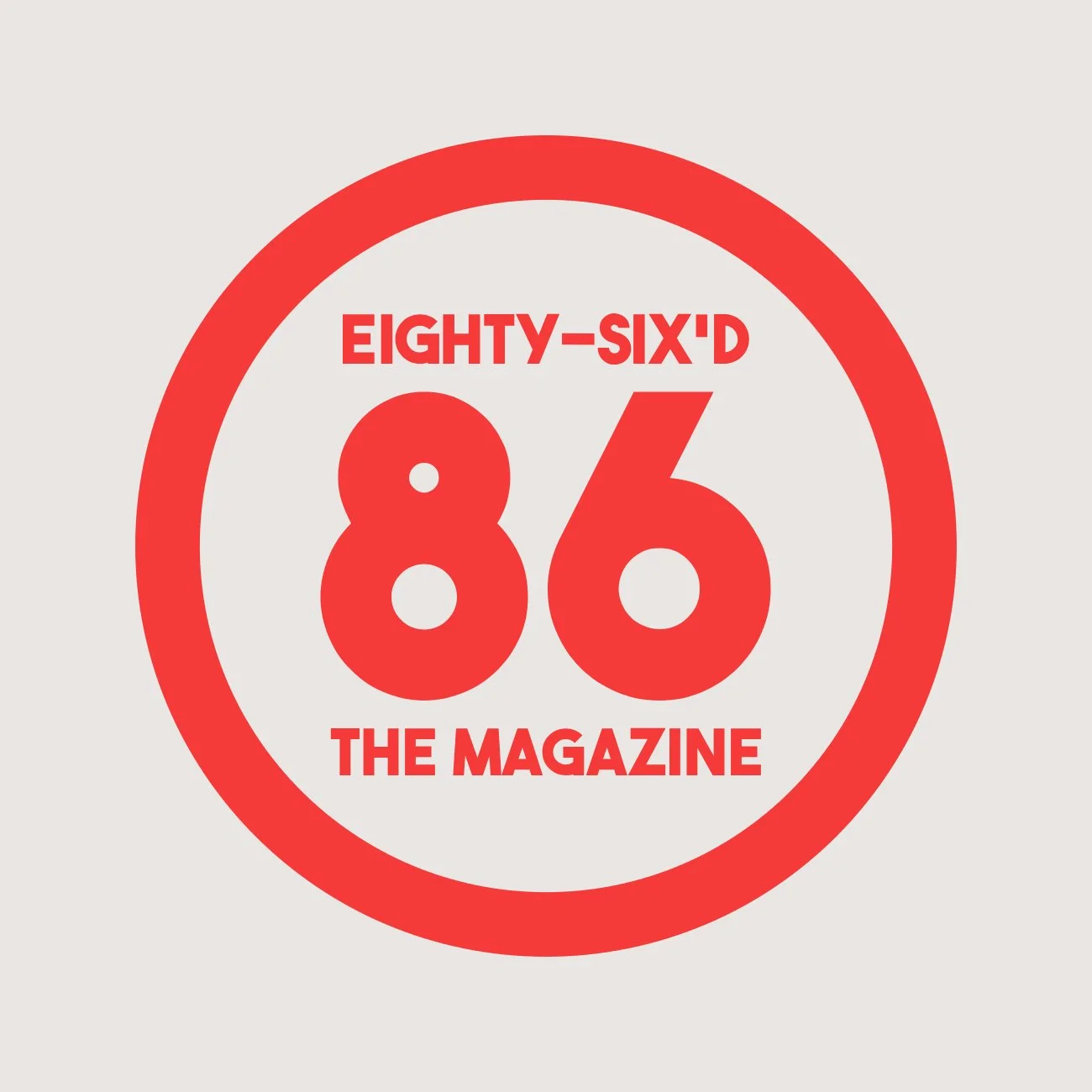 Eighty-Six'd