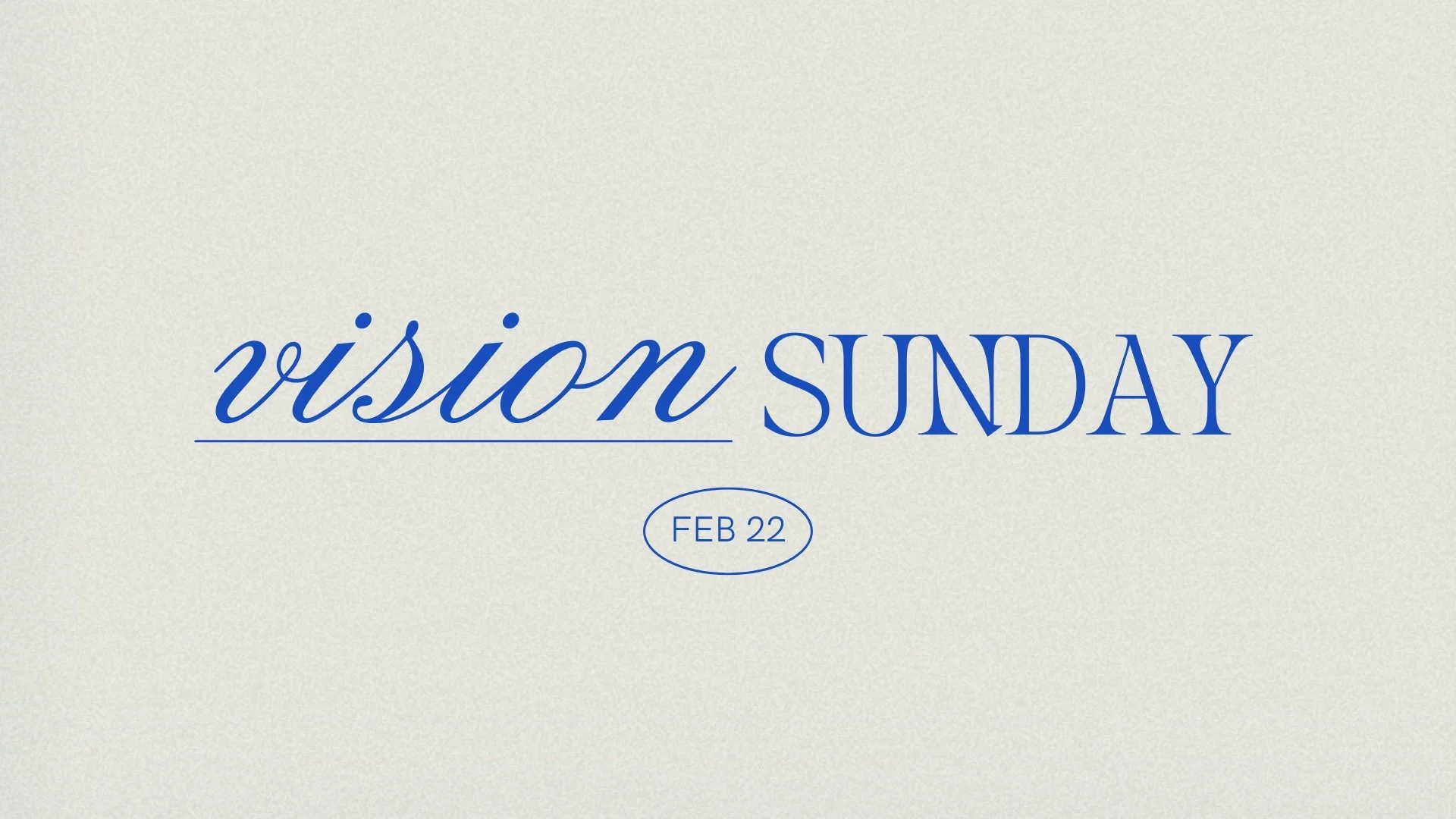 Vision Sunday