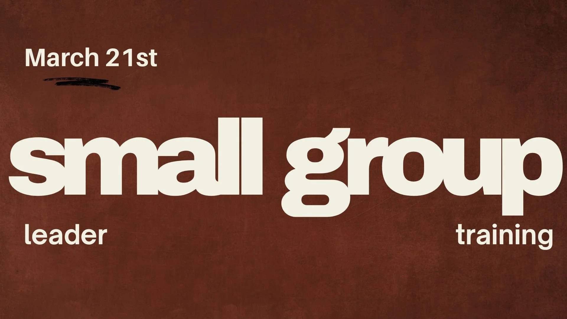 Small Group Leader Training