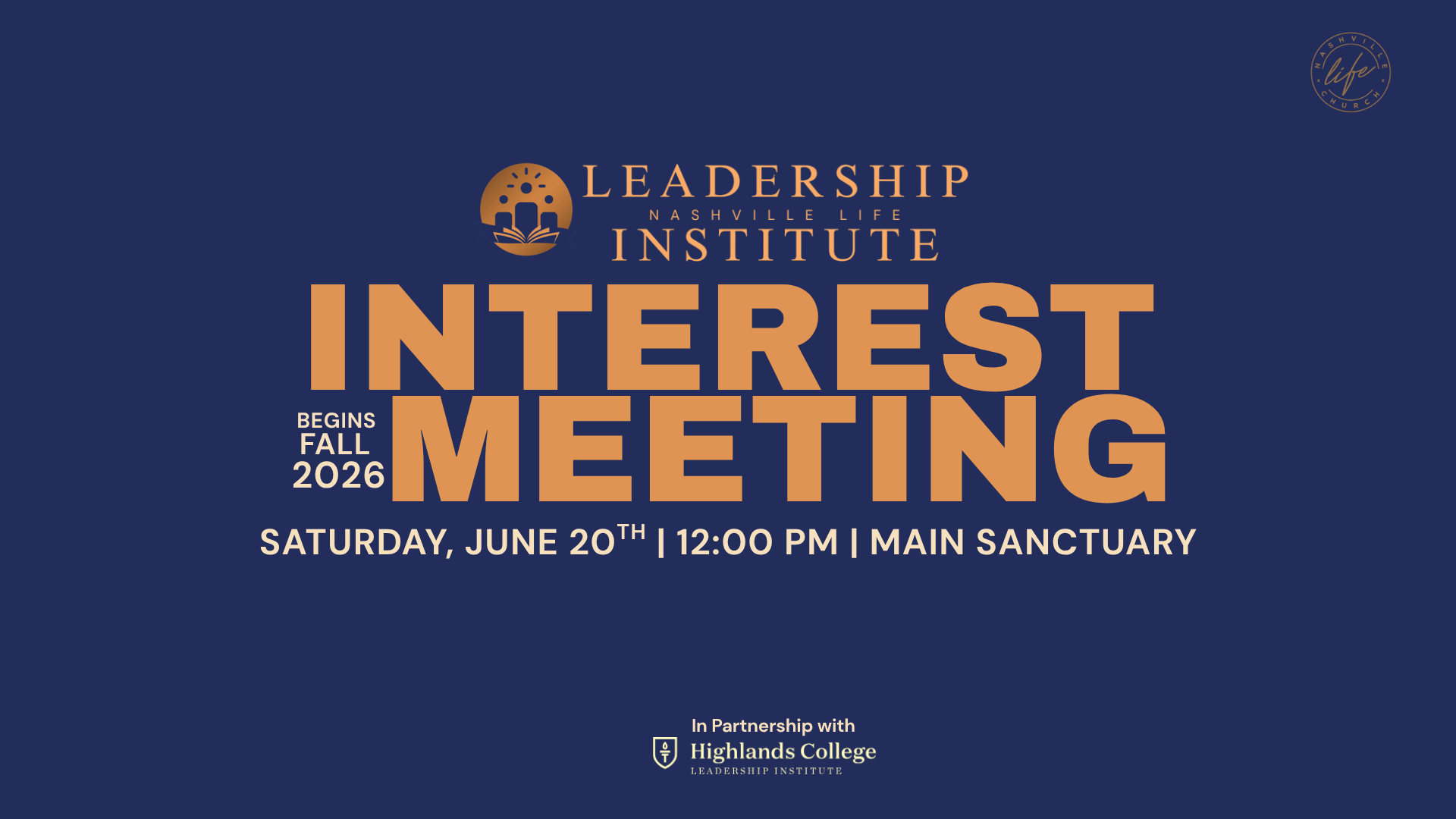 Nashville Life Leadership Institute - Interest Meeting