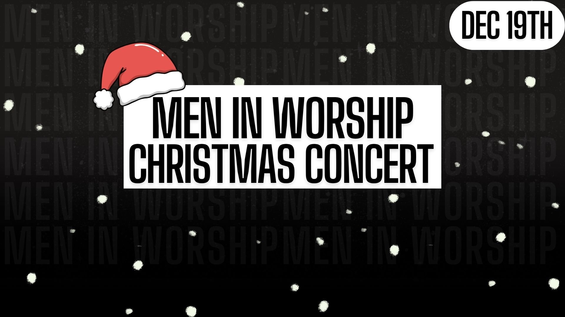 Men In Worship Christmas Concert