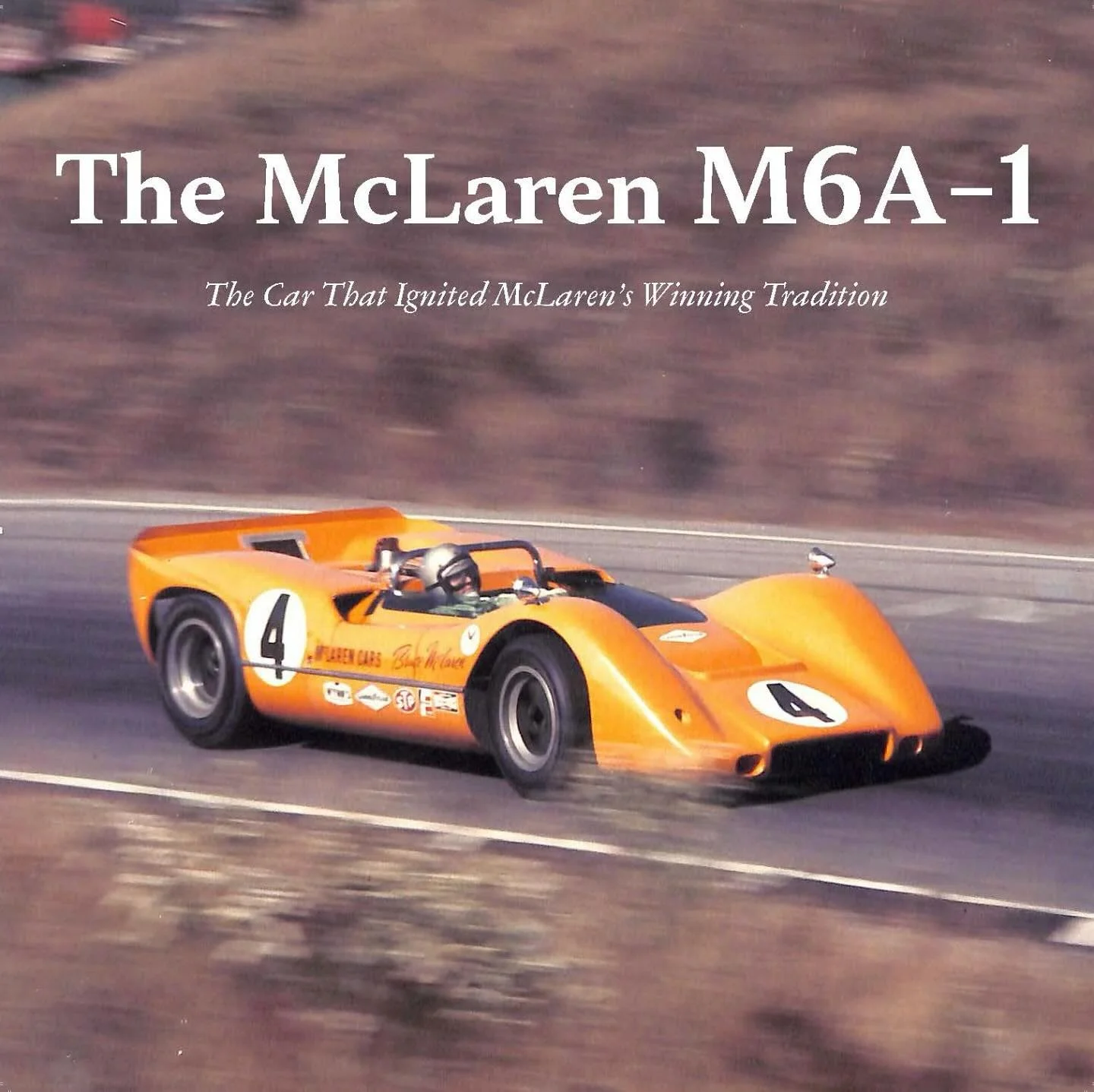 &ldquo;Rarely a race car comes along that shatters the dreams of its competitors leaving them to believe&mdash;before the flag even drops&mdash;they have no chance of winning. The McLaren M6A-1 was and is one such car. In gathering up the history of 