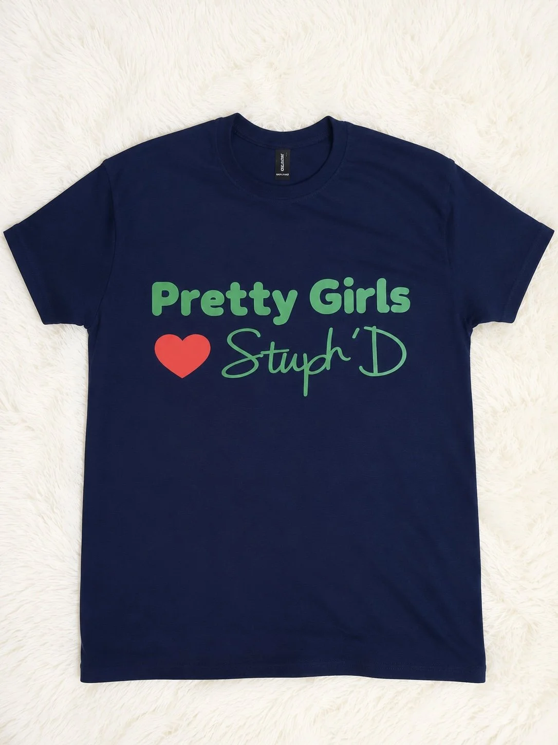 Pretty Girls Love Stuph'D Tee