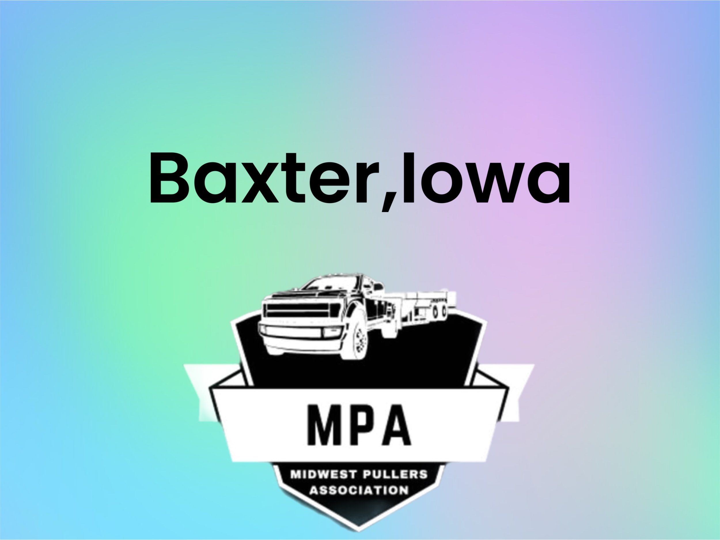 Baxter,Iowa- Friday, July 10th @7:00PM