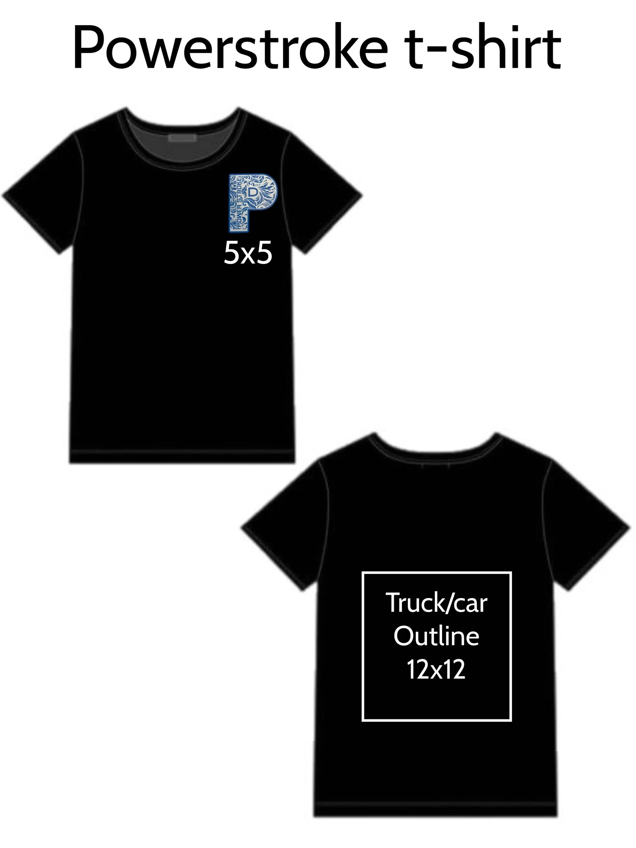 Custom Powerstroke t-shirt