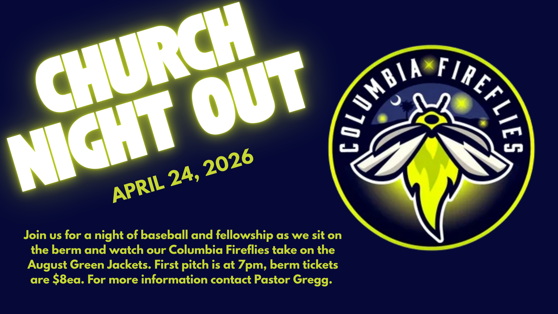 Church Night Out: Columbia Fireflies Baseball