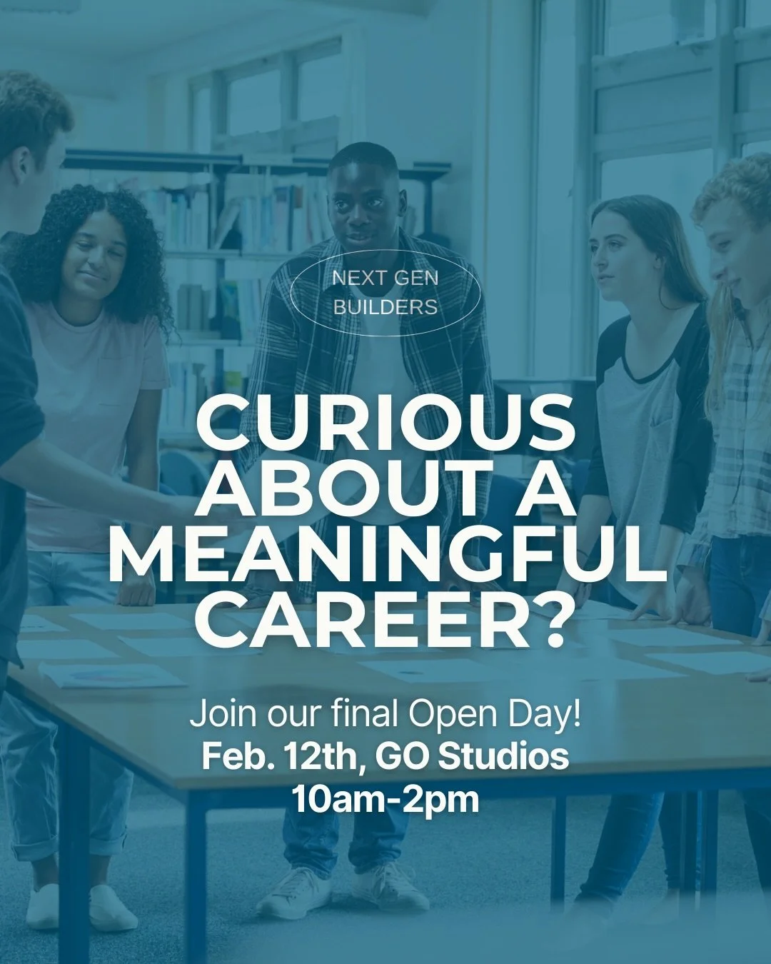 Join us for the final Open Day of the EMBERS Next Gen Builders YESS Program and explore employment paths that are right for you!

📅 February 12 | 10:00 AM &ndash; 2:00 PM
📍 GO Studios &ndash; 210-112 E 3rd Ave

At this Open Day, you&rsquo;ll:
✔ Lea
