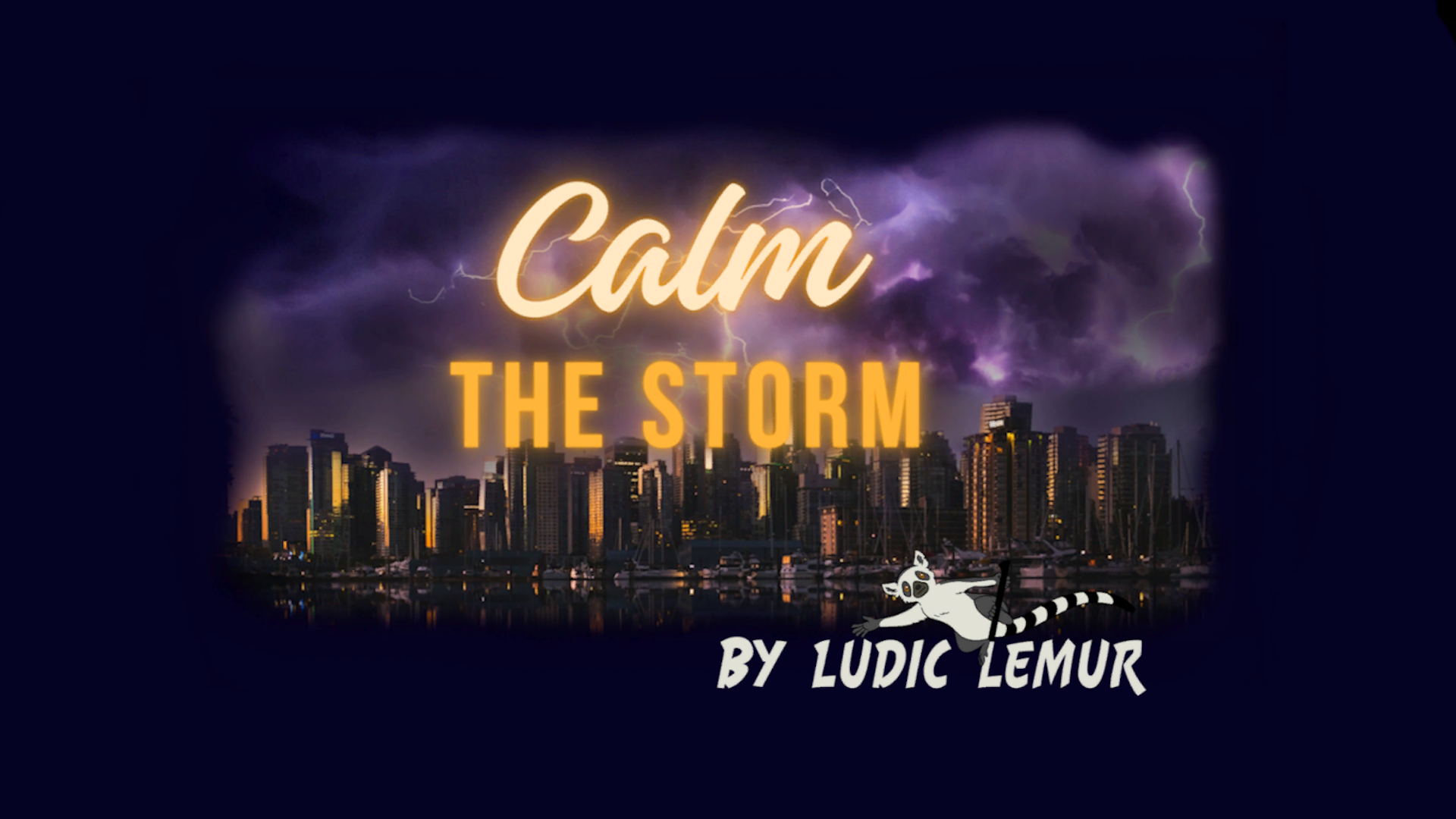 Poster for "Calm the Storm" By Ludic Lemur featuring a city skyline with a purple stormy sky