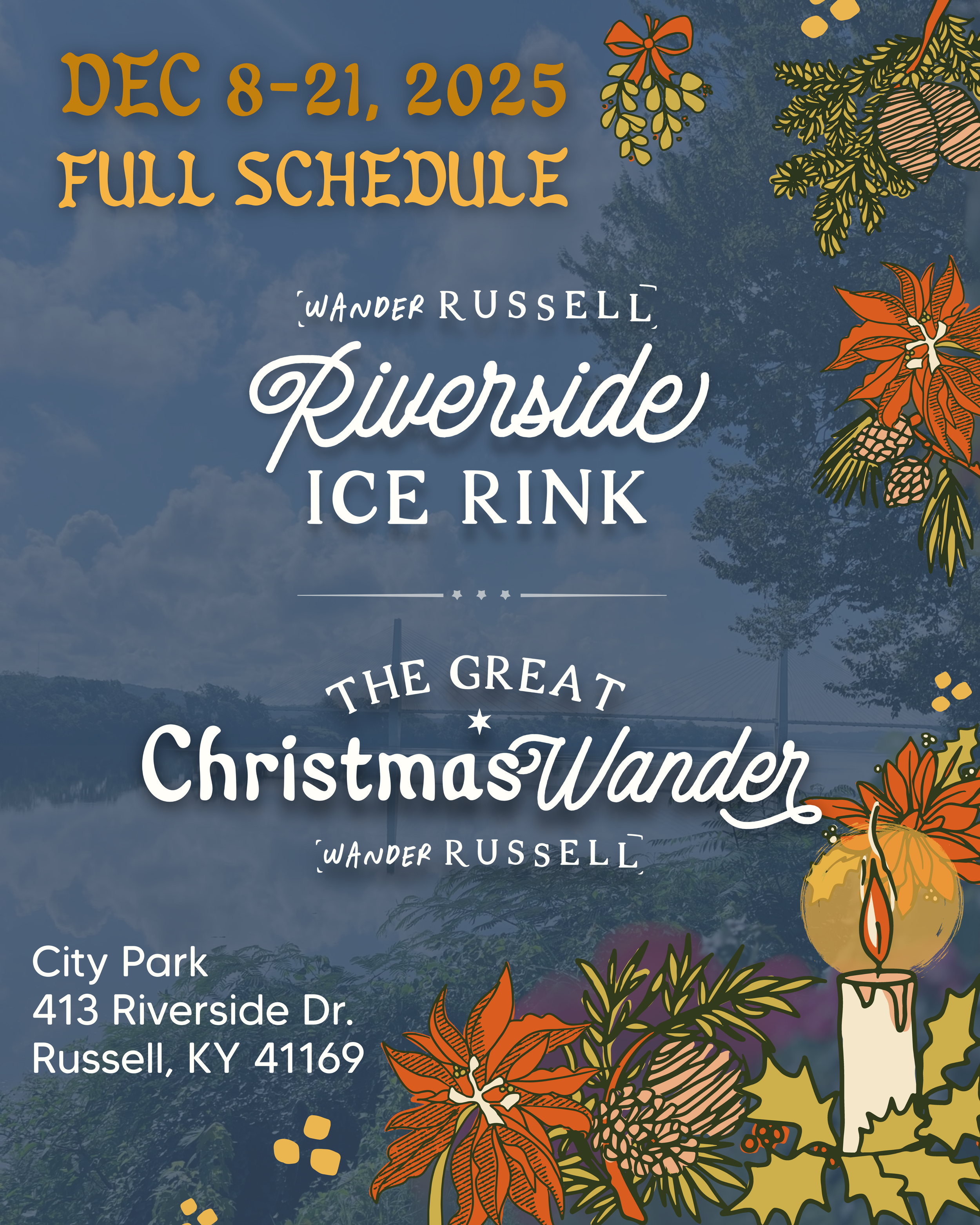 Event schedule poster for Riverside Ice Rink in Russell, Kentucky from December 8 to December 21, 2025, featuring Christmas and winter-themed artwork such as poinsettias, holly leaves, pinecones, candles, and festive foliage.