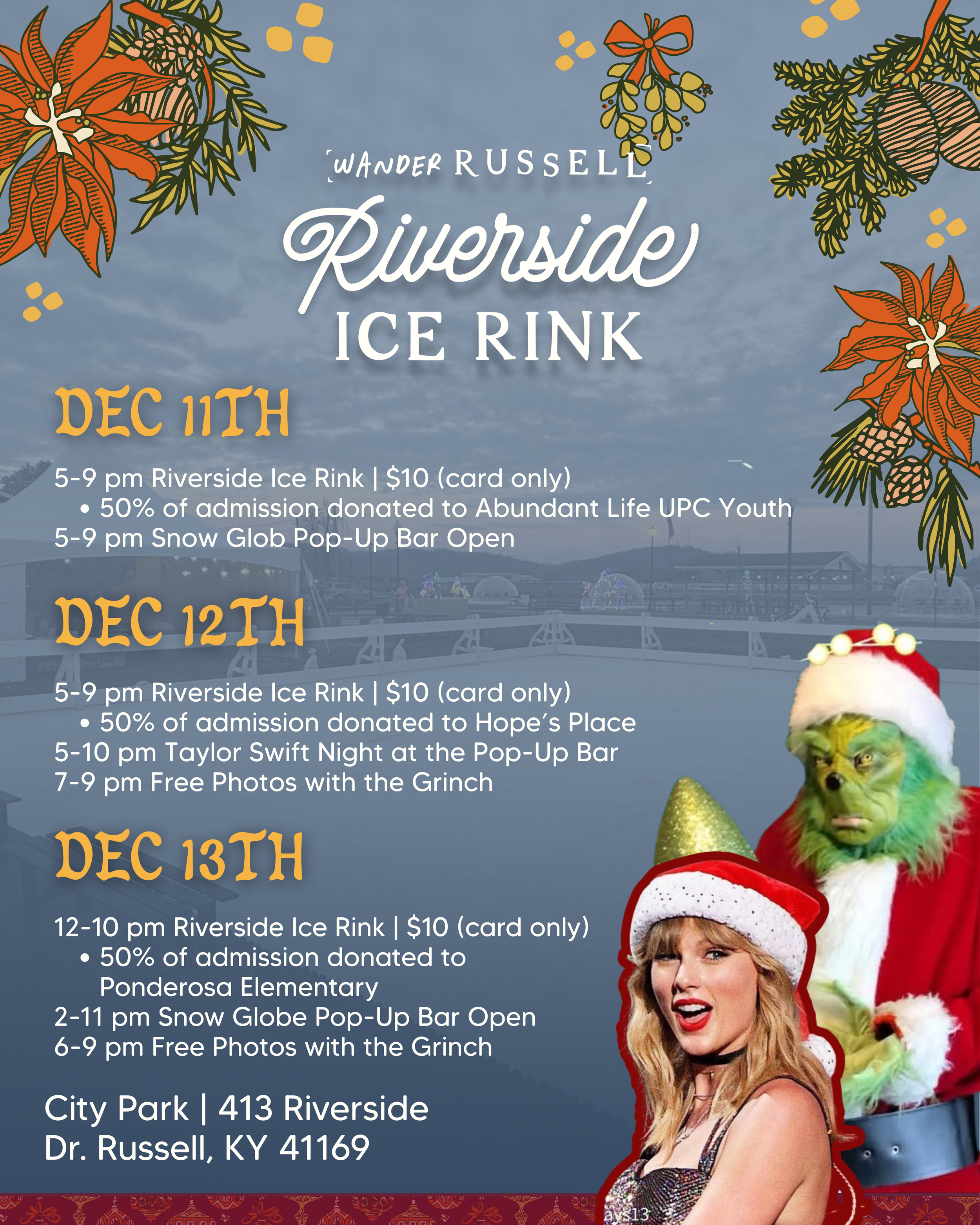 A holiday event flyer for the Riverside Ice Rink organized by Wander Russell, scheduled from December 11th to December 13th with details on activities, times, and locations. The flyer features snowy sky background with decorative poinsettia, mistletoe, and pine branch illustrations at the top, and images of a woman in a Santa hat and a Grinch costume at the bottom right corner.