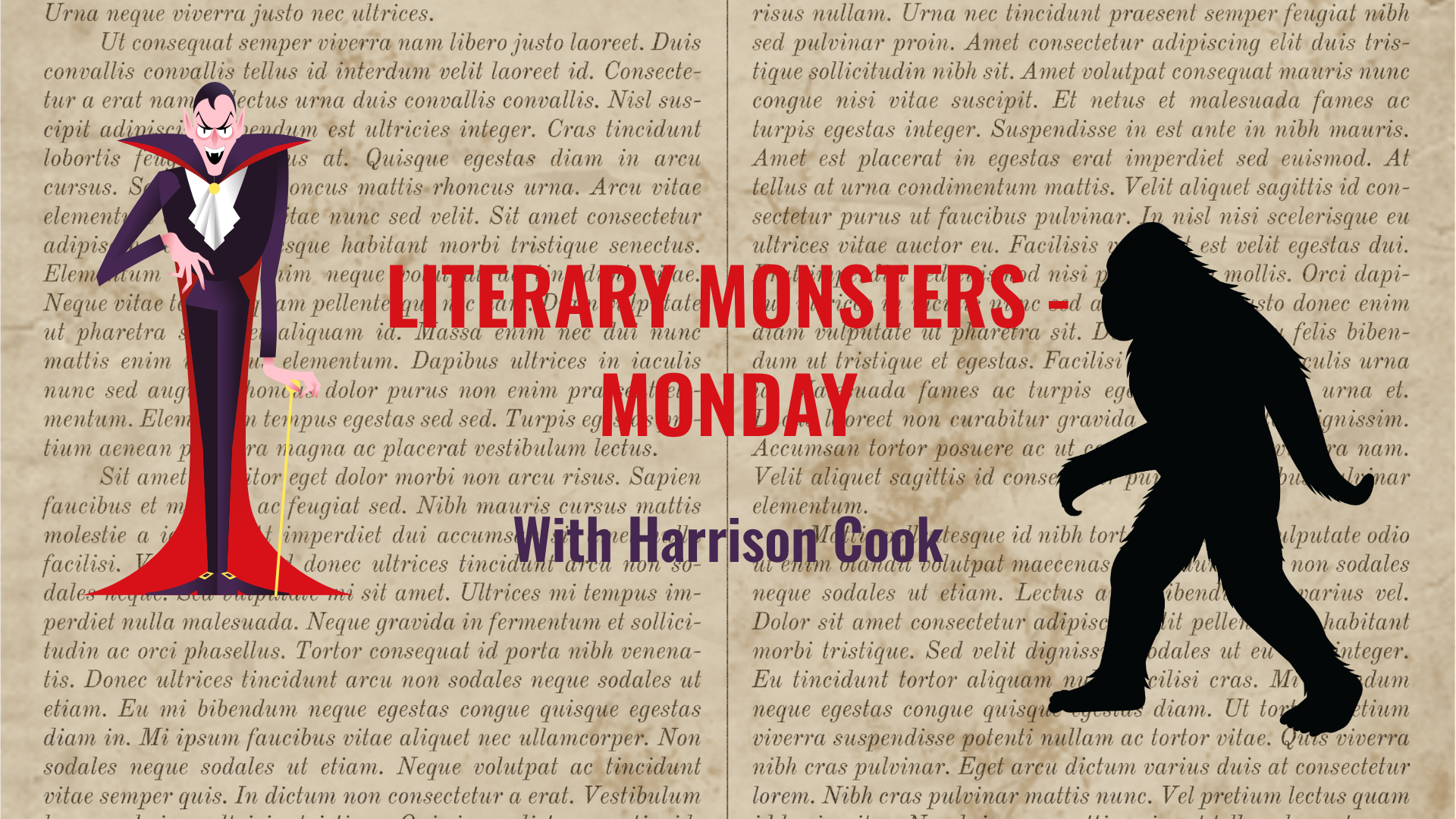 LITERARY MONSTERS - MONDAY