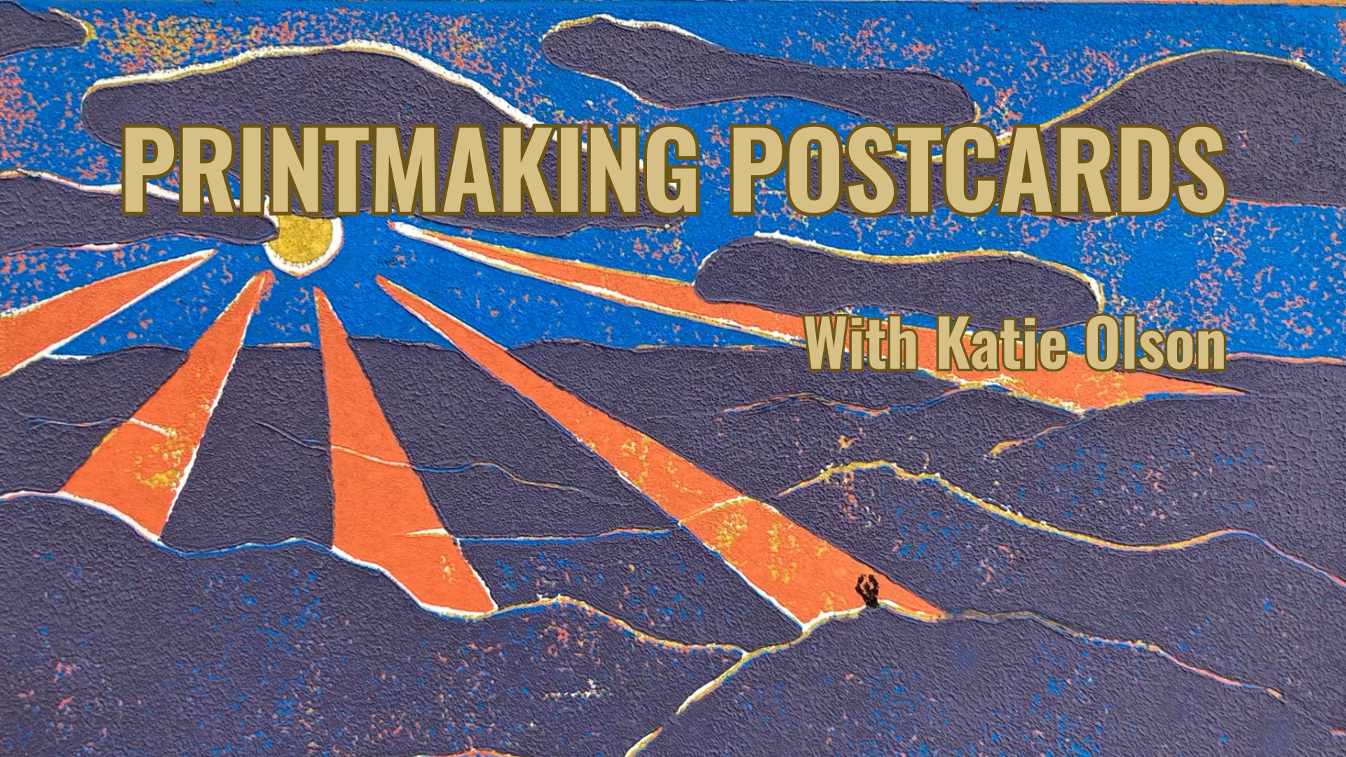 PRINTMAKING POSTCARDS
