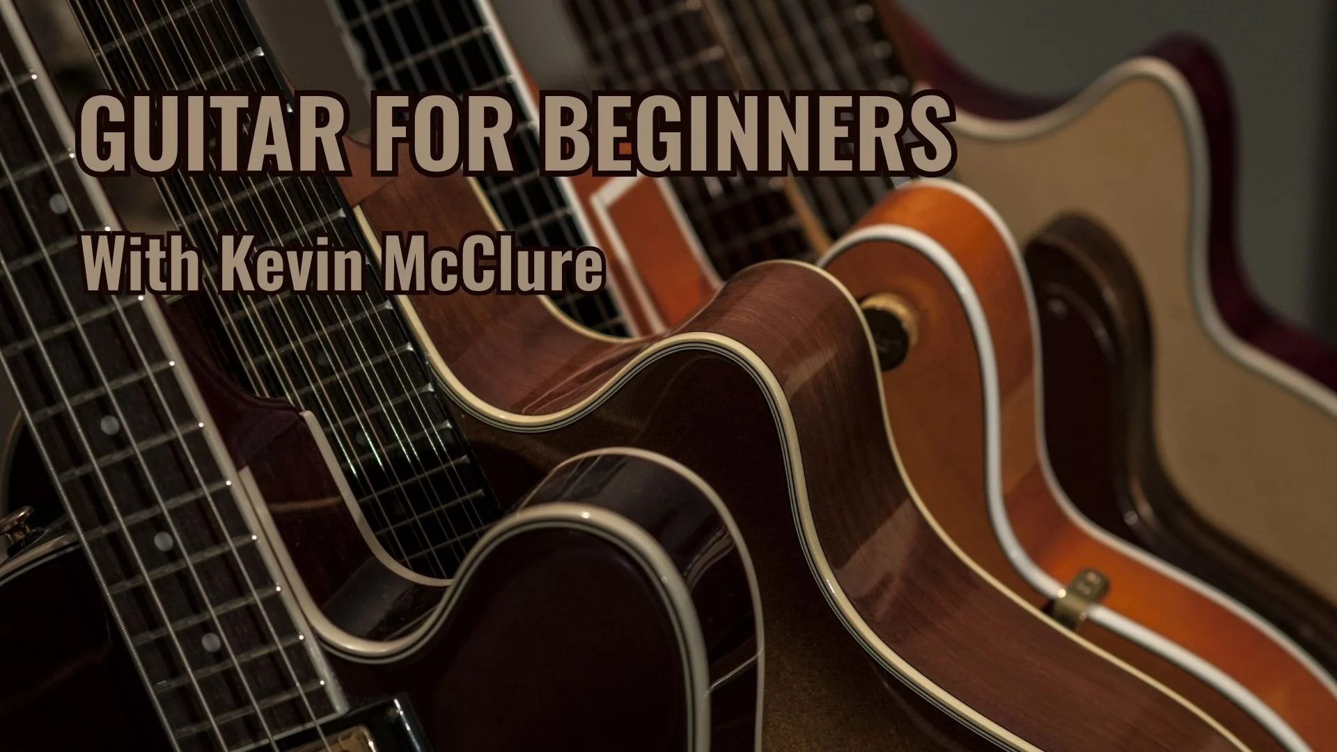 GUITAR FOR BEGINNERS