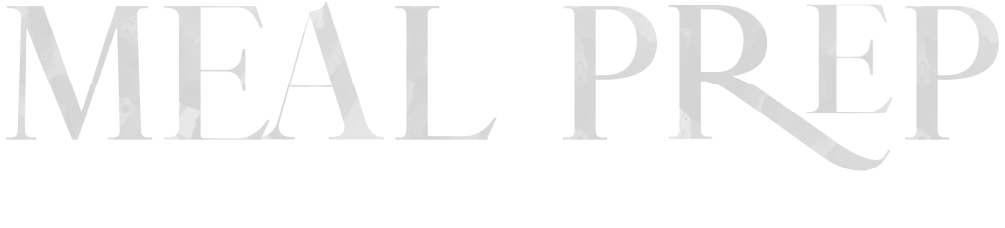 Text spelling "MEAL PREP" in capital letters, with a gray, serif font.