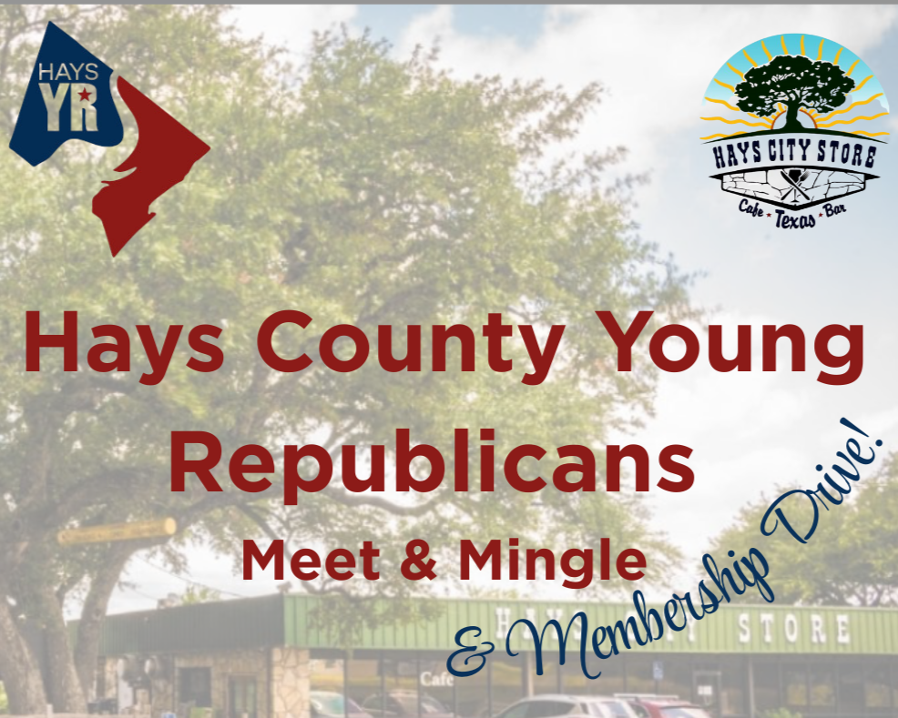 Hays County Young Republicans Meet & Mingle