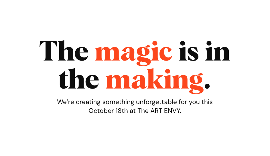 The Art Envy - Magic in the making