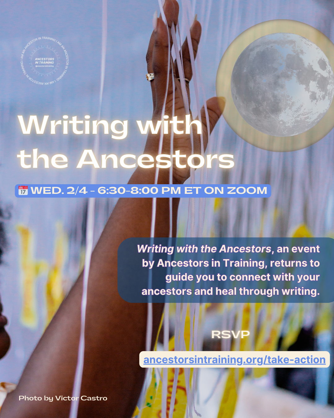 Writing with the Ancestors (Ancestors in Training)
