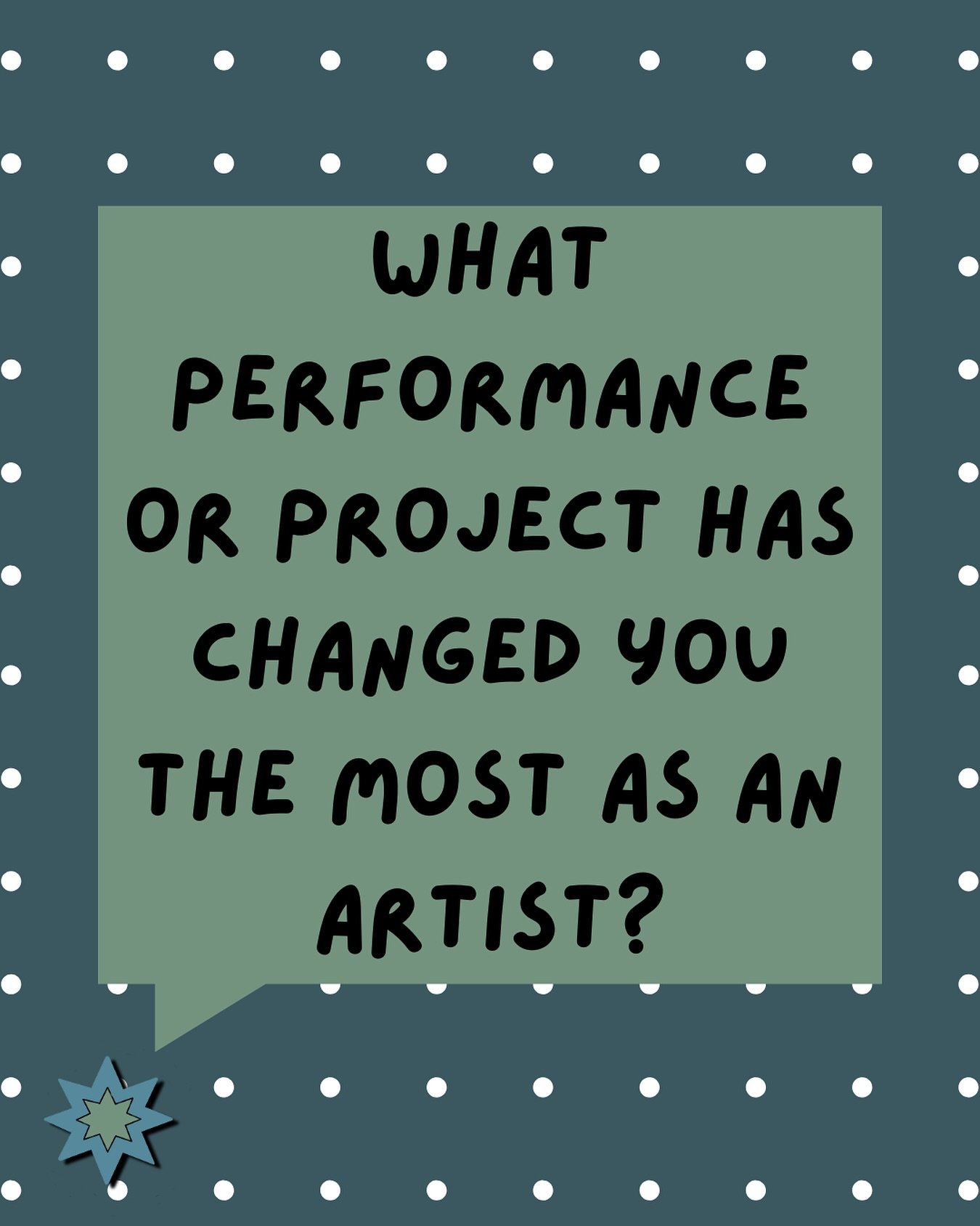 What performance or project has changed you the most as an artist? Comment &amp; tag another creative below!

#hcpa #engagement #mn #msp #question #performingarts #creatives #projects