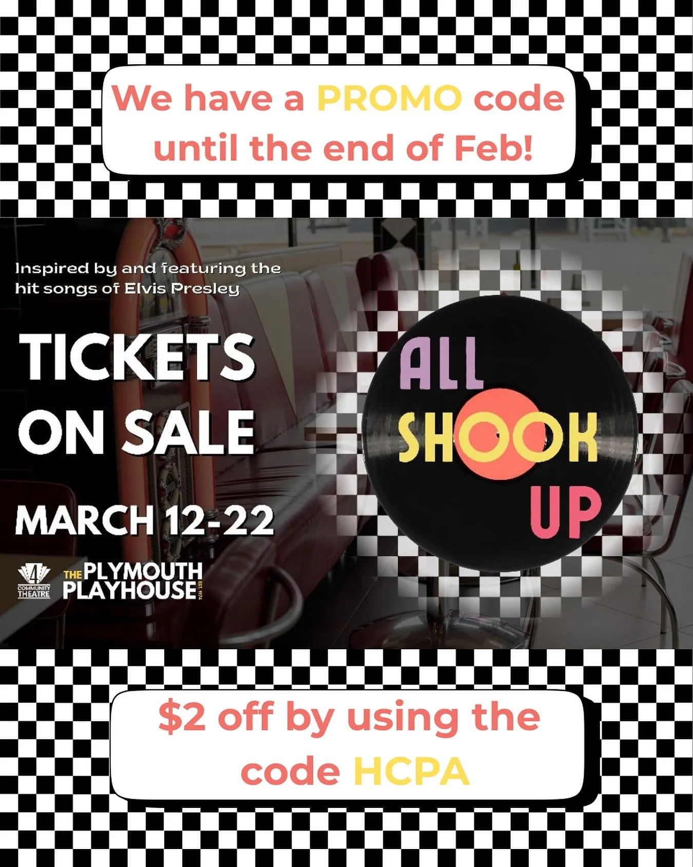 We have a promo code for $2 off for the show All Shook Up with 4ct that will be at the Plymouth Playhouse in March! Fun fact: Claire Tesch, HCPA&rsquo;s Director of Costume, Hair &amp; Makeup, is in the ensamble for the show! This promo code will be 