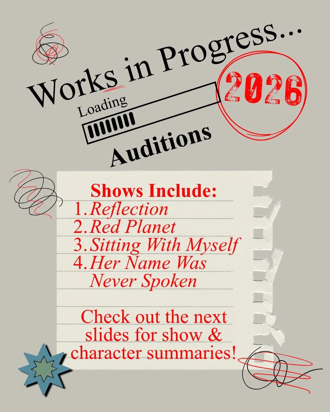 Here are the character and show summaries for Works in Progress! We are accepting auditions until the end of the day on May 31st, 2026! Please fill out the form below if you are interested! If you think scheduling will be an issue either for rehearsa