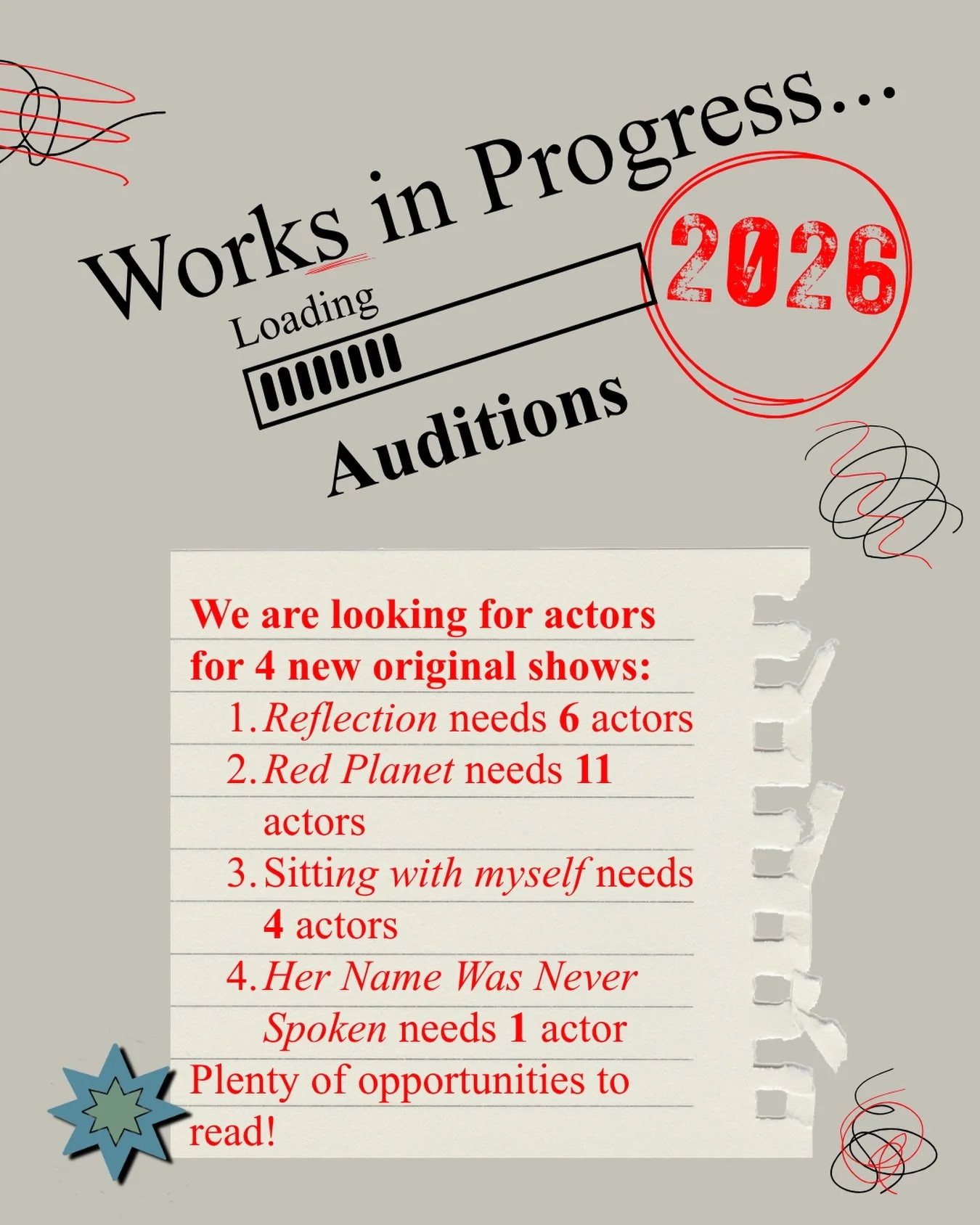 We are looking for actors to read for our full day of table readings on June 20th, 2026! There are 4 new shows and multiple characters to read for! You can choose one or more shows to be a part of, too! Audition using the link below (the link is also