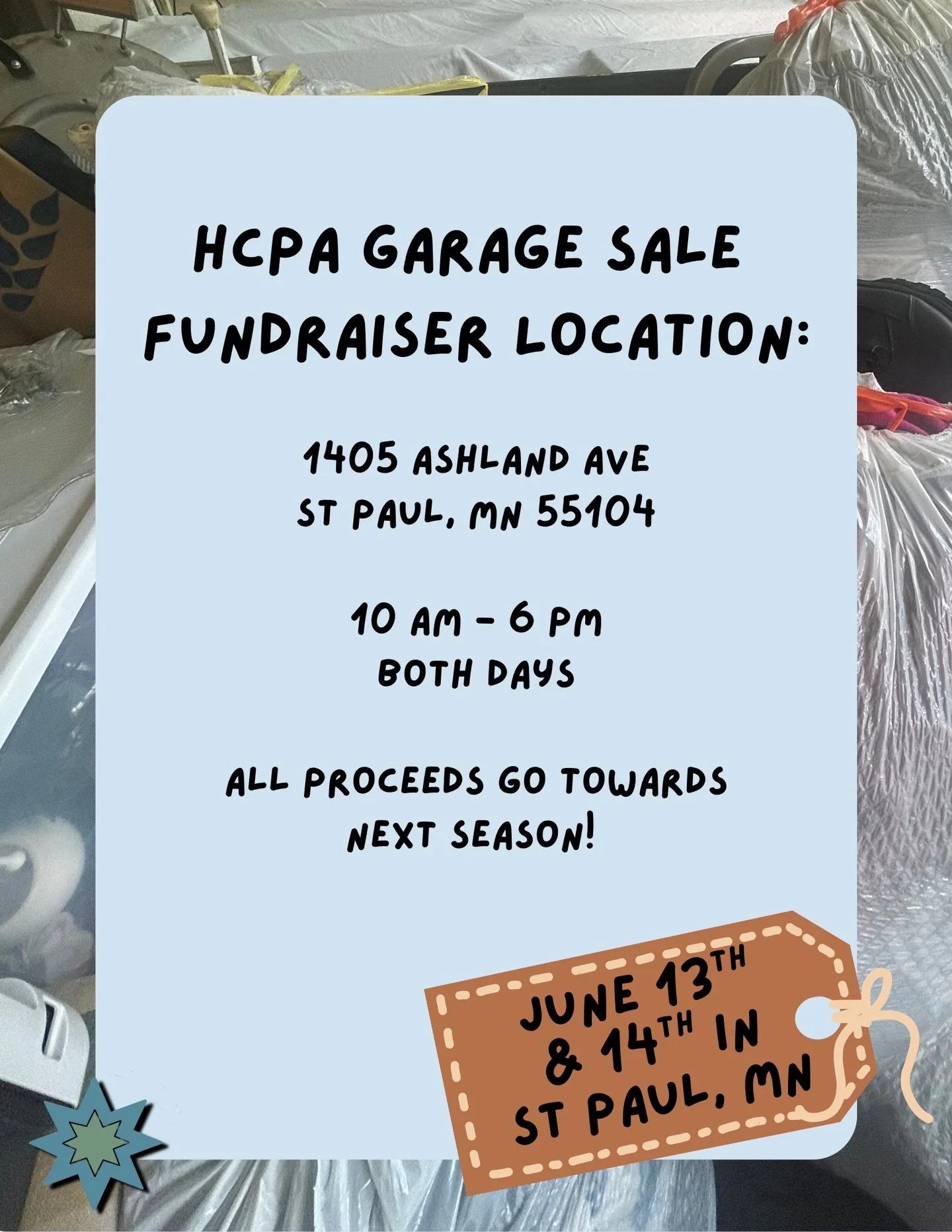 Garage sale location!! Come help us raise money for our next season of shows! All proceeds go towards HCPA!