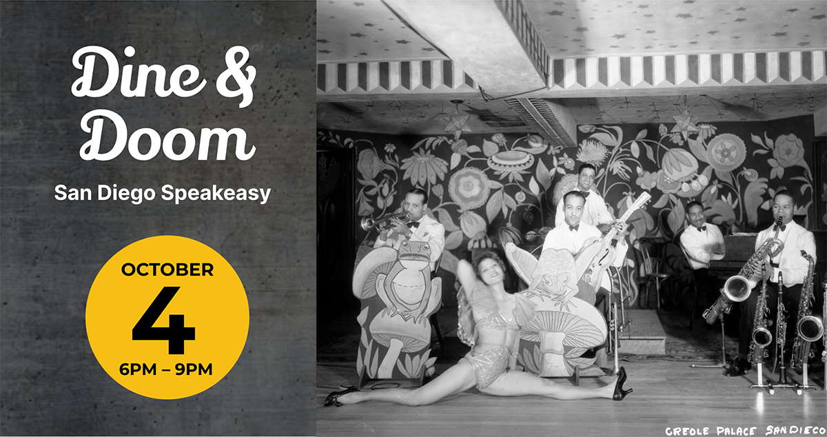 + Dine & Doom: San Diego Speakeasy