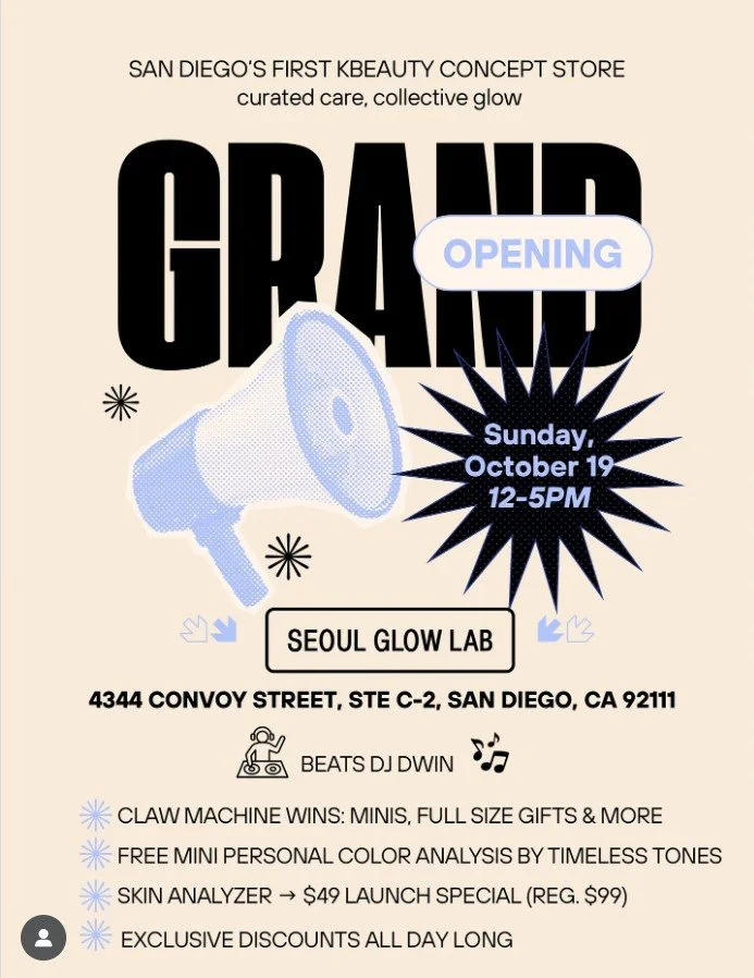 - Grand Opening: Seoul Glow Lab