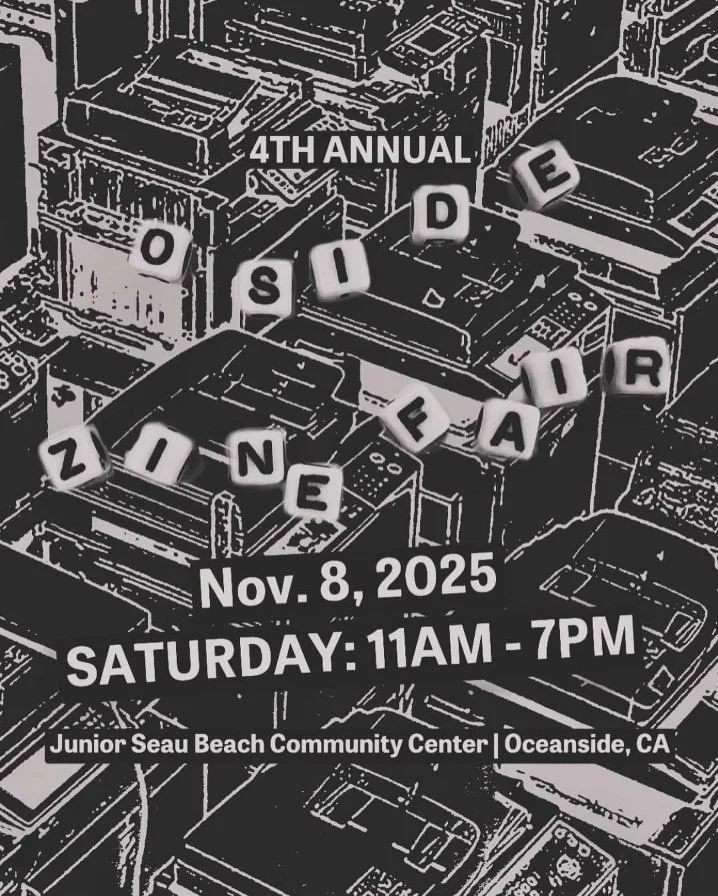 - Oceanside Zine & Printmaking Fair 2025