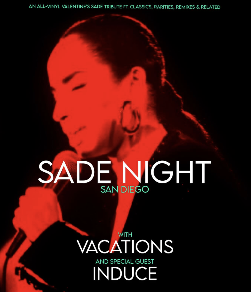 - Sade Night, San Diego