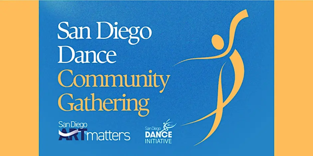 - San Diego Dance Community Gathering