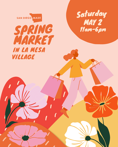 - San Diego Made Spring Market