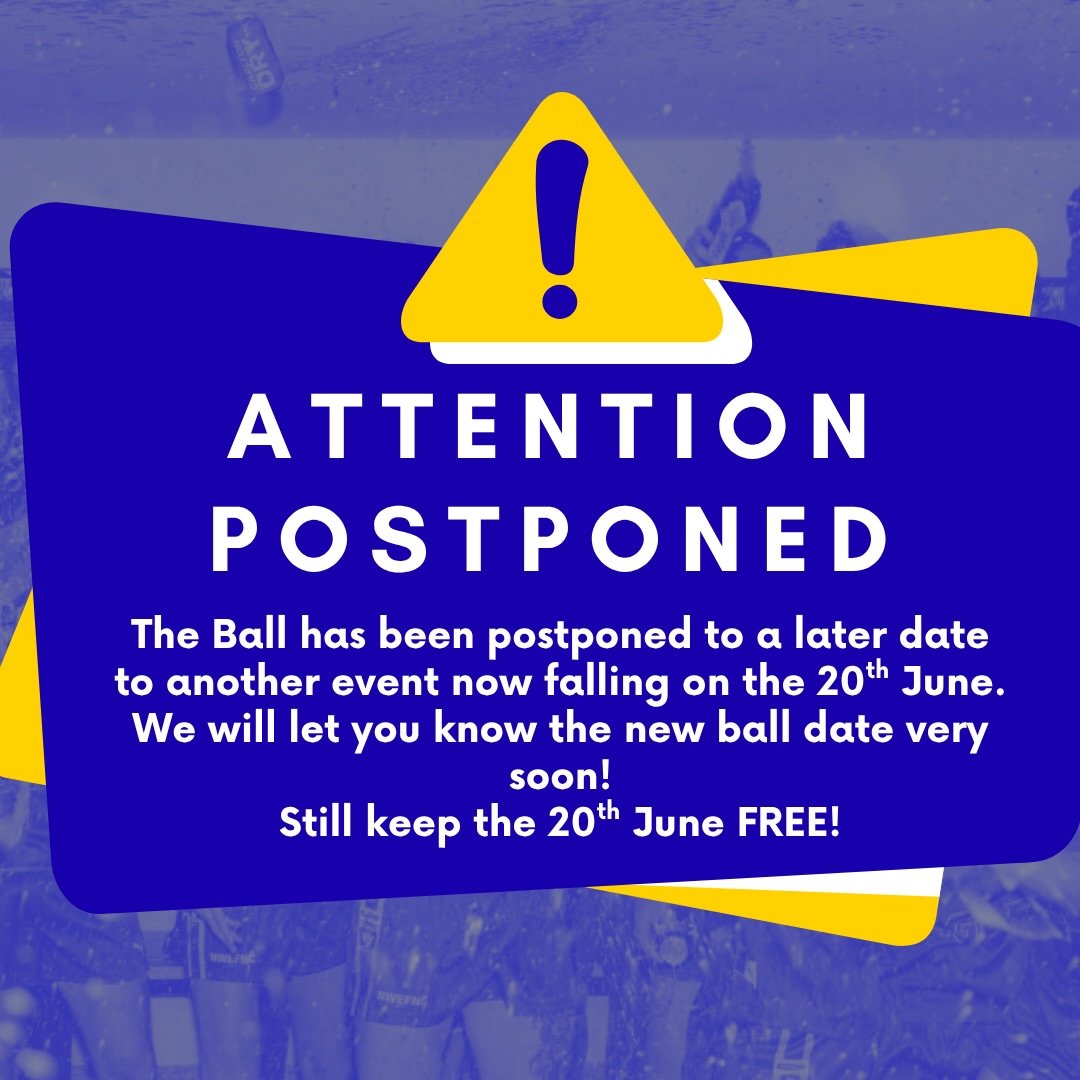 BALL POSTPONED 📣

Still keep the 20th June free, more information to come&hellip;&hellip; 💙💛
