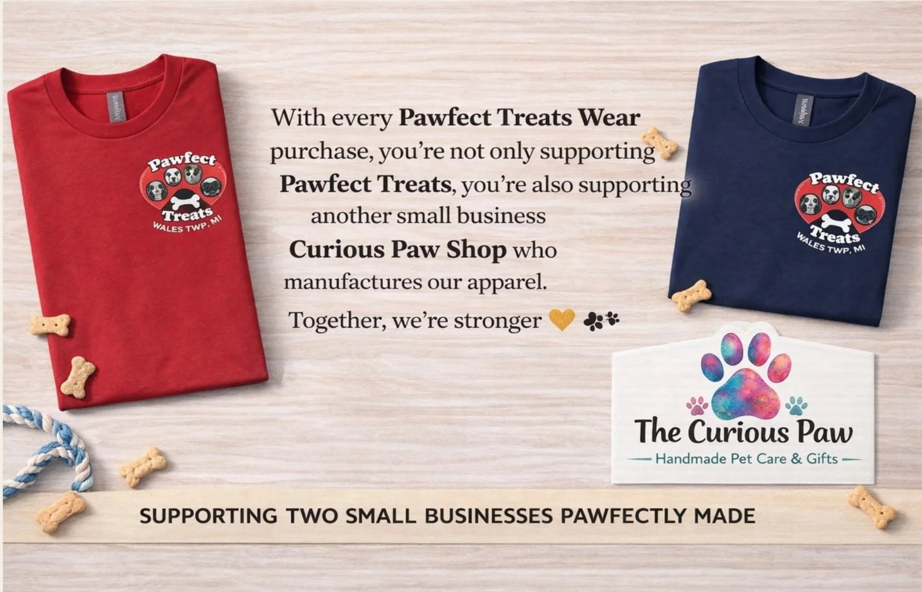 A promotional image with two folded shirts, one red and one navy, both featuring the Pawfect Treats logo, small dog treat bones, and a business card for The Curious Paw, a handmade pet care and gifts shop. The image includes text about supporting small businesses and mentions the brands Pawfect Treats and The Curious Paw.