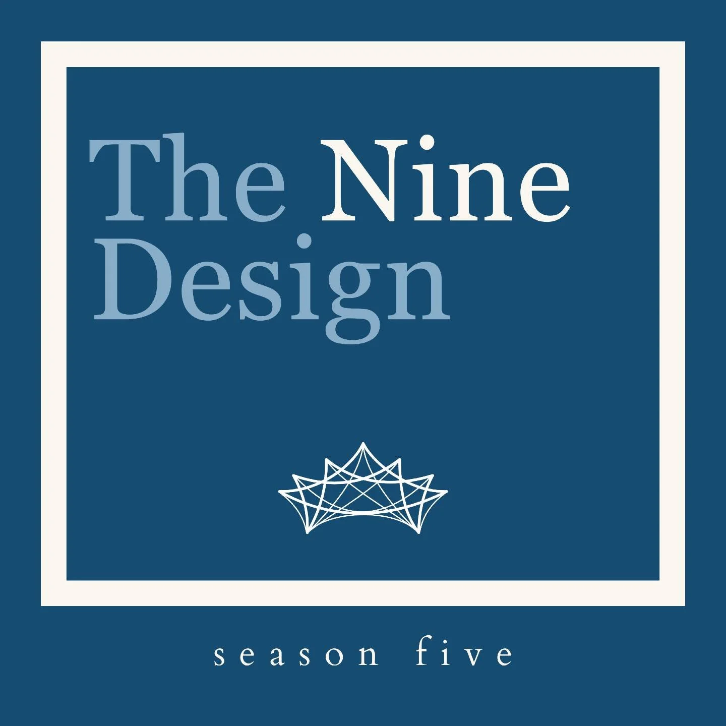 It&rsquo;s here, Season 5 is live! 
After months of planning, recording, and reflecting The Nine Design Podcast returns!
To our loyal listeners, thank you for your patience and presence.
And to our new followers, welcome to the conversation.
This sea