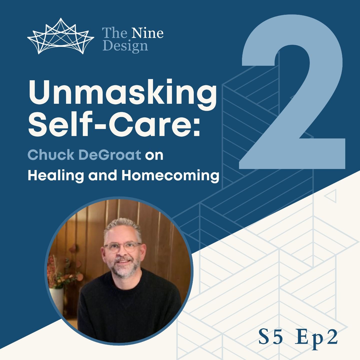 Ep 2: Unmasking Self-Care: Chuck DeGroat on Healing and Homecoming
What does true self-care look like beneath the surface?
In this conversation with Professor, Author, Therapist, and Spiritual Director @chuckdegroat, we explore how healing, honesty, 