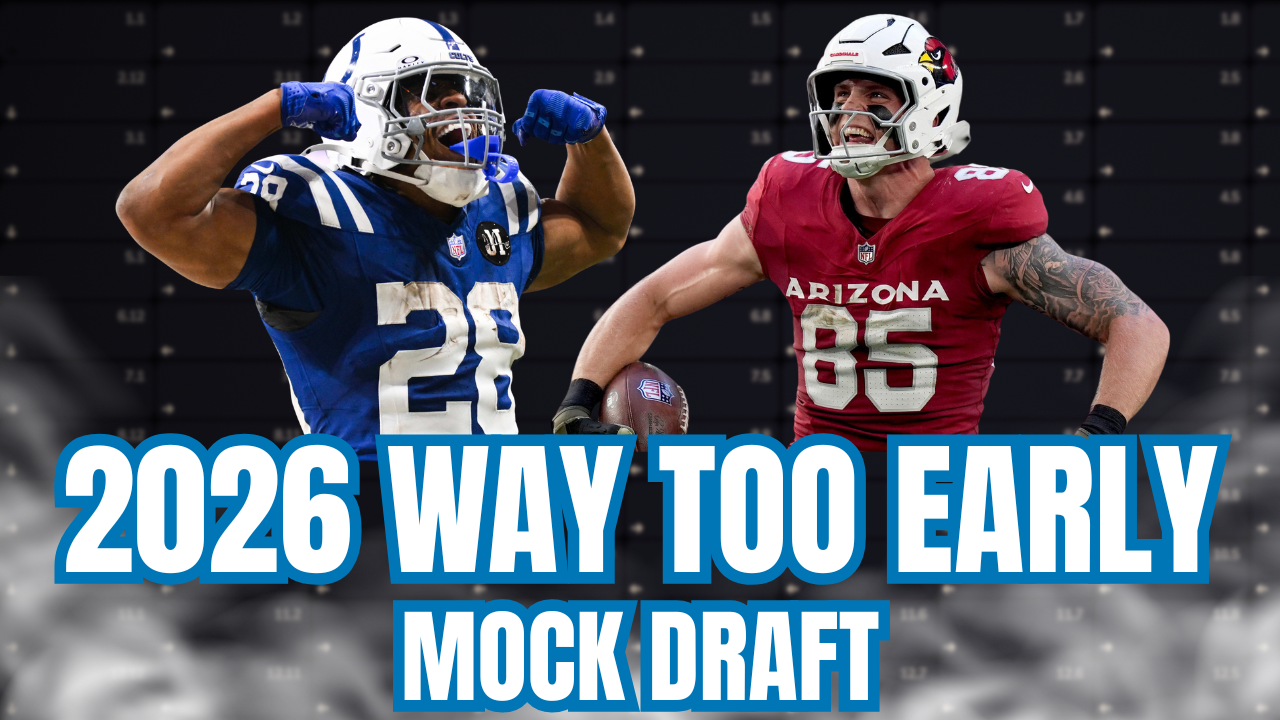 Way Too Early 2026 Fantasy Football Mock Draft