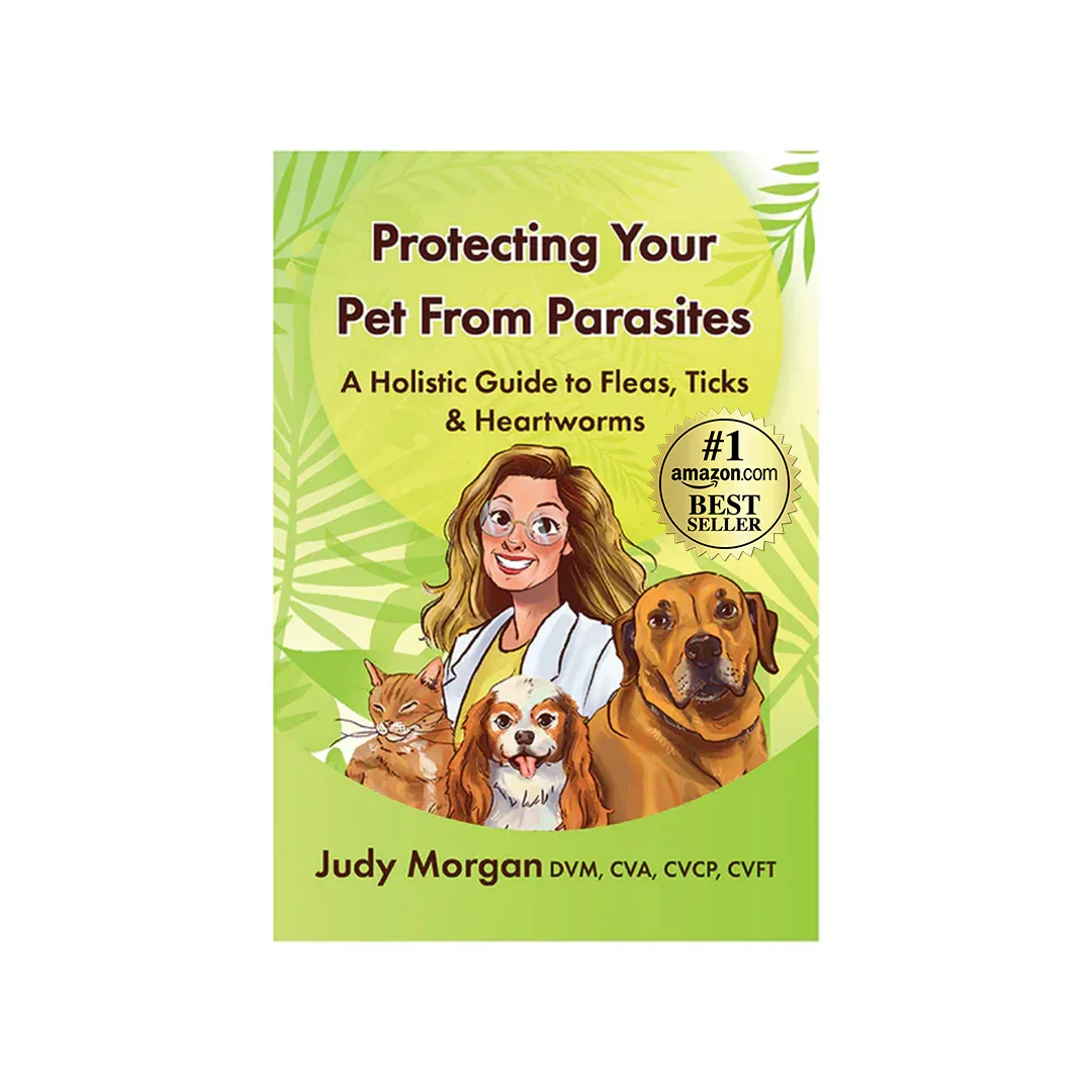 Protecting your Pets from Parasites: A Holistic Guide to Fleas, Ticks & Heartworms COMING SOON