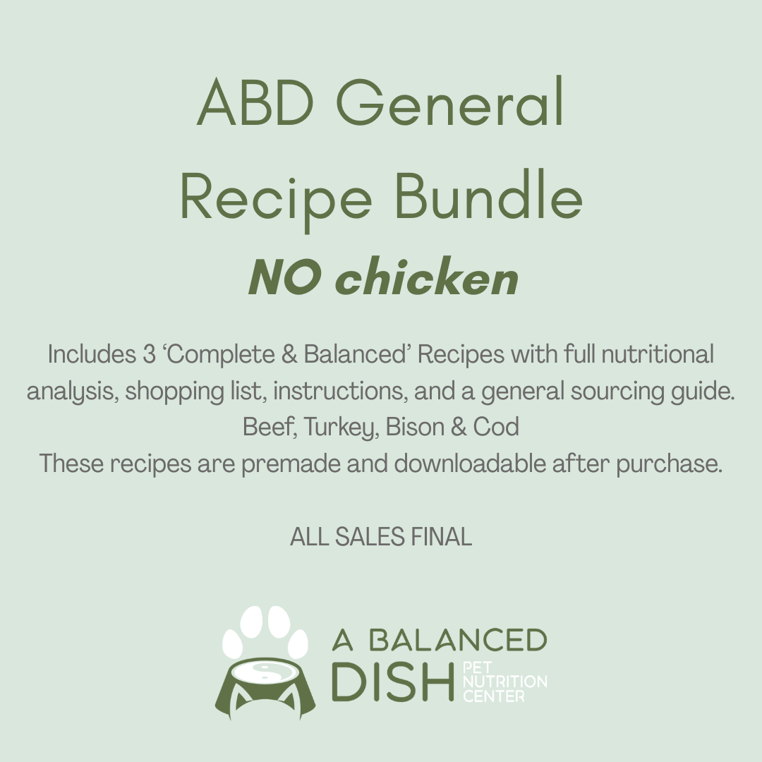 Generalized 'Complete & Balanced' Recipe Bundle  (NO chicken)