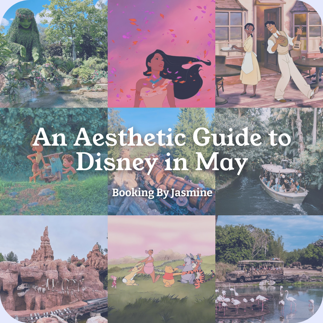 An Aesthetic Guide to Disney in May
